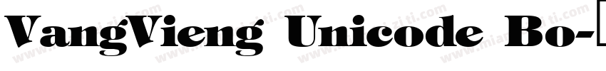 VangVieng Unicode Bo字体转换